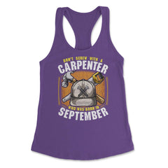 Don't Screw with A Carpenter Who Was Born in September print Women's - Purple