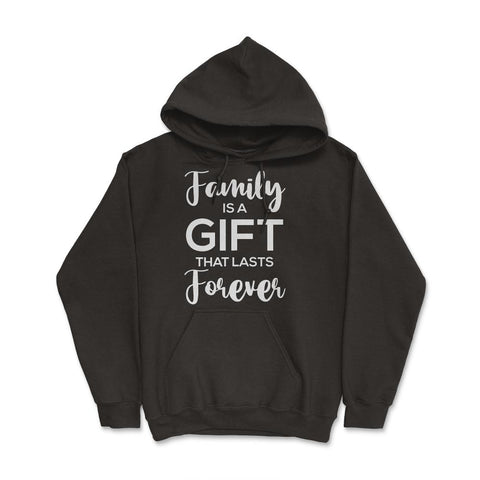 Family Reunion Gathering Family Is A Gift That Lasts Forever graphic - Black