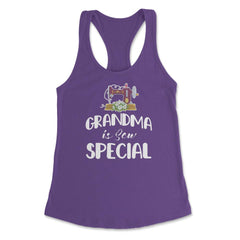 Funny Sewing Grandmother Grandma Is Sew Special Humor design Women's - Purple