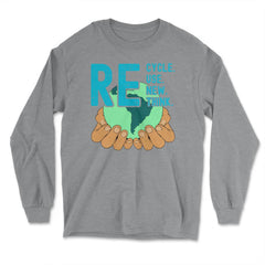 Recycle Reuse Renew Rethink Earth Day Environmental print - Long Sleeve T-Shirt - Grey Heather