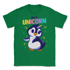 I'm a Unicorn Happy Penguin with Unicorn Horn Funny Kawaii design - Green