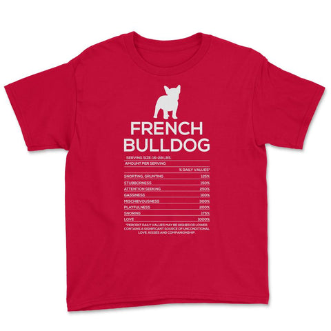 Funny French Bulldog Nutrition Facts Humor Frenchie Lover product - Red