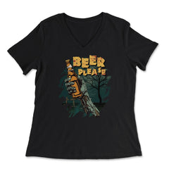 Zombie Hand Holding A Beer With Beer Please Quote product - Women's V-Neck Tee - Black