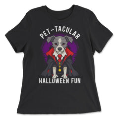 Pet-tacular Dog Halloween Design Graphic For Dog Lovers design - Women's Relaxed Tee - Black