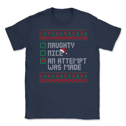 Nice Naughty An Attempt Was Made Xmas List for Santa Claus product - Navy