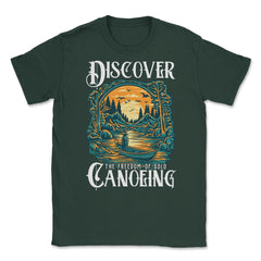 Solo Canoeing Discover the Freedom of Solo Canoeing design Unisex - Forest Green