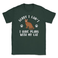 Funny Sorry I Can't I Have Plans With My Cat Pet Owner Gag design - Forest Green