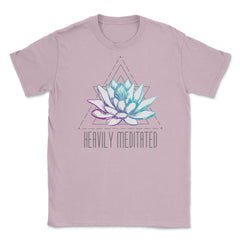 Heavily Meditated Lotus Minimalist Meditation Spiritual design Unisex - Light Pink
