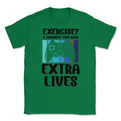Funny Gamer Vintage Exercise Thought You Said Extra Lives graphic - Green