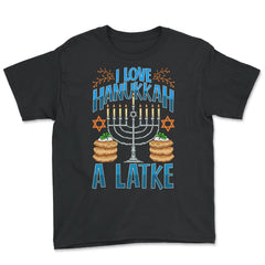 I Like Hanukah A Latke Funny Jewish Pun Hanukah graphic - Youth Tee - Black