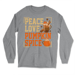 Peace Love Pumpkin Spice Funny Autumn Fall Season Grunge design - Long Sleeve T-Shirt - Grey Heather