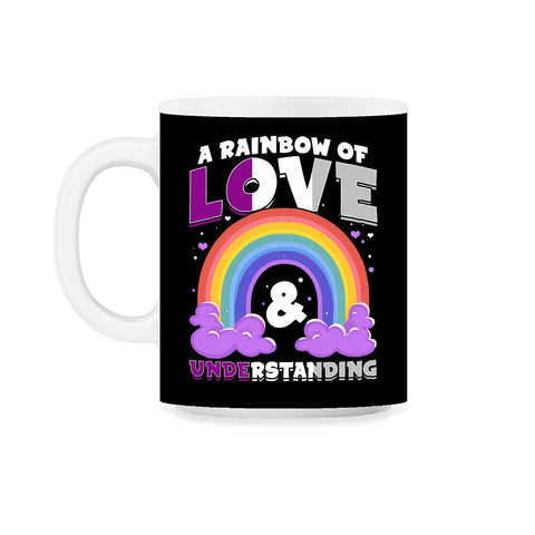 Asexual A Rainbow of Love & Understanding design 11oz Mug - Black on White
