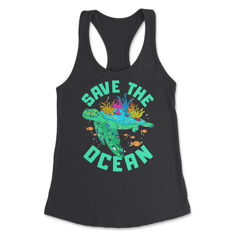 Save the Ocean Turtle Gift for Earth Day product Women's Racerback - Black