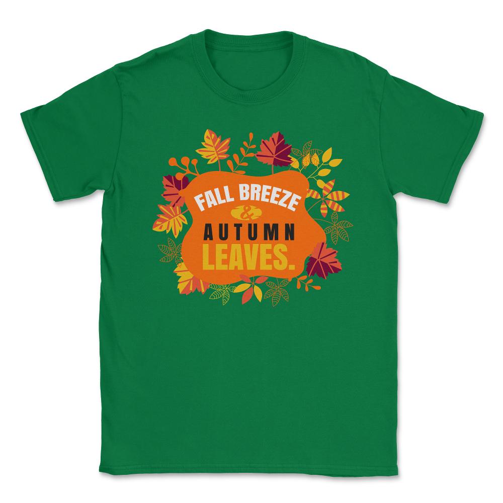 Fall Breeze and Autumn Leaves Design Gift print Unisex T-Shirt - Green