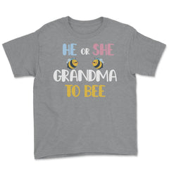 Funny He Or She Grandma To Bee Pink Or Blue Gender Reveal design - Grey Heather