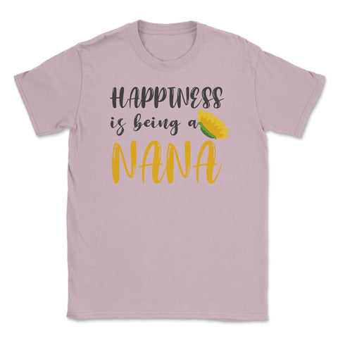 Happiness Is Being A Nana Proud Grandma Sunflower product Unisex - Light Pink
