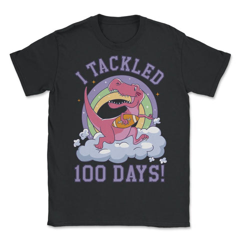 I Tackled 100 Days of School T-Rex Dinosaur Costume graphic - Unisex T-Shirt - Black