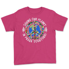 Saving Our Planet in Peace Together! Earth Day design Youth Tee - Heliconia