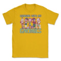 Hanging With My Gnomies Cute Kawaii Anime Gnomes product Unisex - Gold