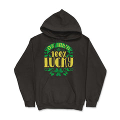 0% Irish 100% Lucky Saint Patrick's Day Celebration print - Hoodie - Black