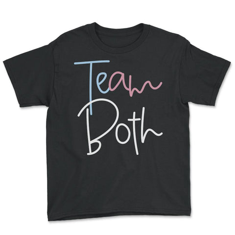 Funny Team Both Healthy Baby Pink Or Blue Gender Reveal design Youth - Black