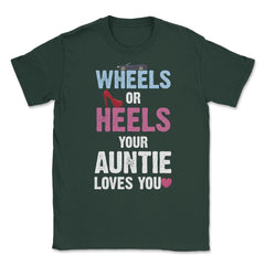 Funny Wheels Or Heels Your Auntie Loves You Gender Reveal product - Forest Green
