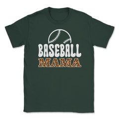 Baseball Mama Mom Leopard Print Letters Sports Funny print Unisex - Forest Green