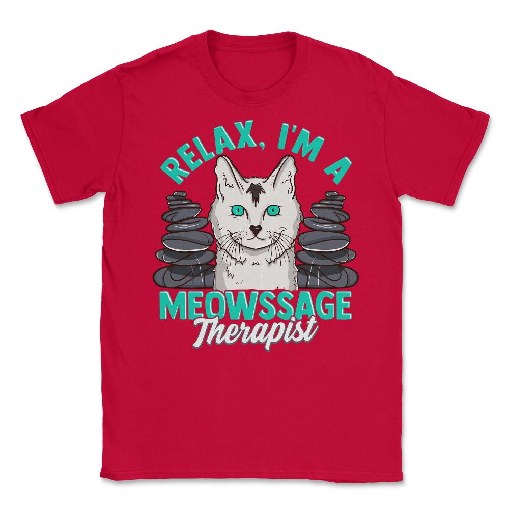 Relax I'm A Meowssage Therapist, Funny Cat Massage Therapist design - Red