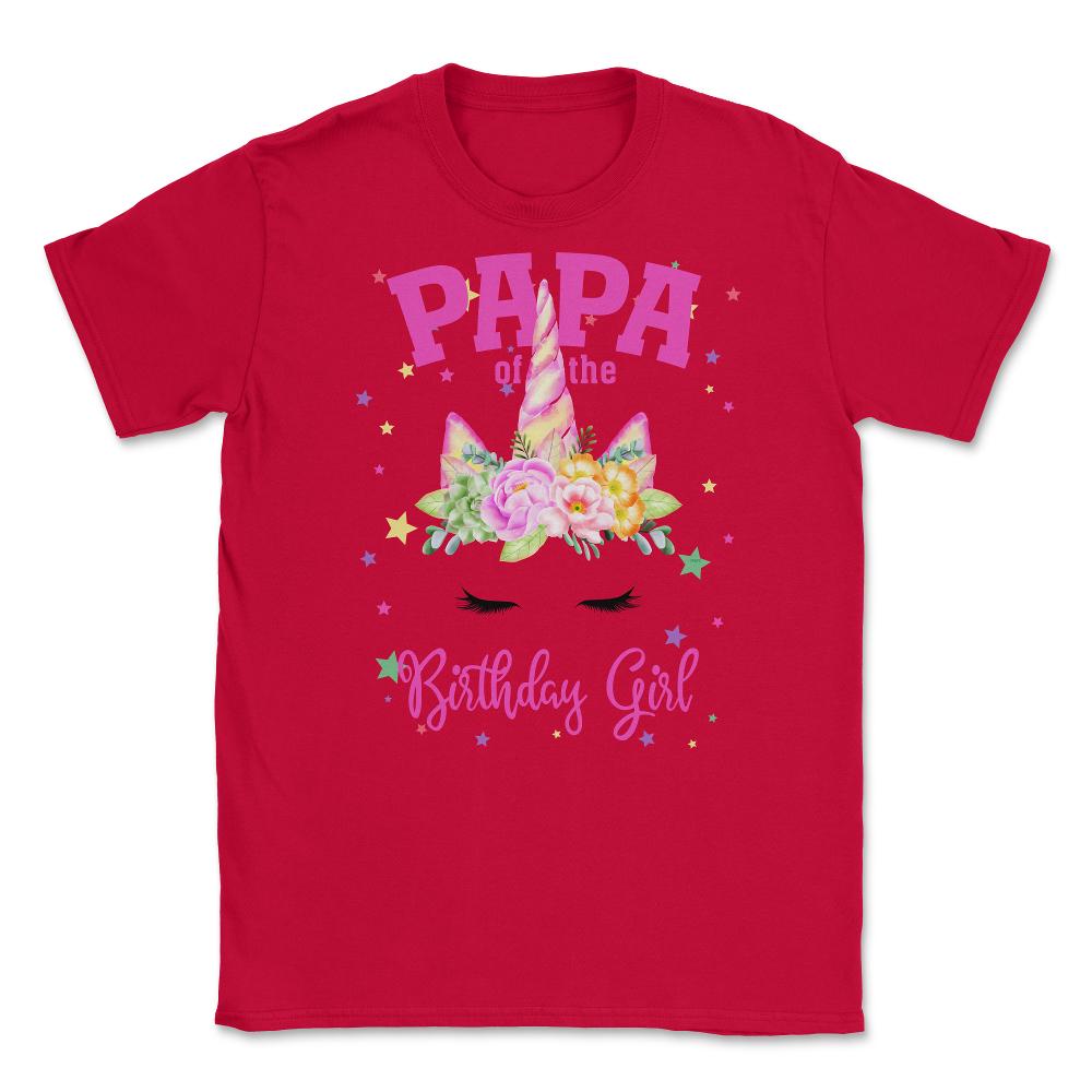 Papa of the Birthday Girl! Unicorn Face Theme Gift design Unisex - Red