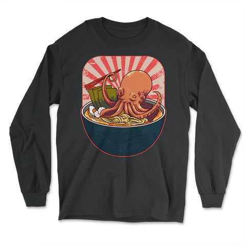 Ramen Octopus for Fans of Japanese Cuisine and Culture product - Long Sleeve T-Shirt - Black