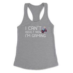 Funny Gamer Humor Can't Adult Now I'm Gaming Controller design - Grey Heather