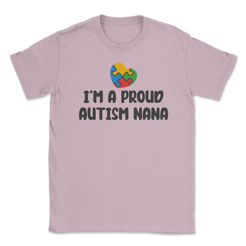 I'm A Proud Autism Awareness Nana Puzzle Piece Heart graphic Unisex - Light Pink
