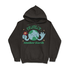 Protect Mother Earth Environmental Awareness Earth Day graphic Hoodie - Black