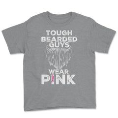 Tough Bearded Guys Wear Pink Breast Cancer Awareness product Youth Tee - Grey Heather