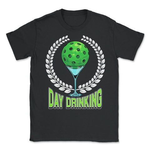 Pickleball Day Drinking Funny print Unisex T-Shirt - Black