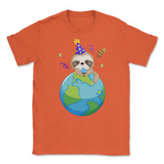 Happy Earth Day Sloth Funny Cute Gift for Earth Day design Unisex