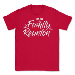 Family Reunion Beach Tropical Vacation Gathering Relatives product - Red