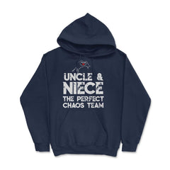 Funny Uncle And Niece The Perfect Chaos Team Humor design Hoodie - Navy
