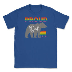 Rainbow Pride Flag Bear Proud Dad and Gay Cub graphic Unisex T-Shirt - Royal Blue