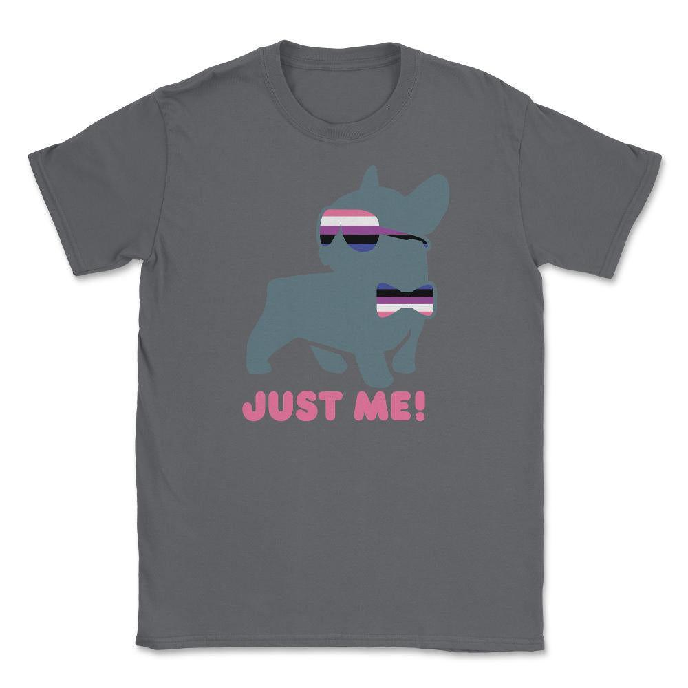 Gender Fluidity Just Me! Non-Binary Frenchie Pride graphic Unisex
