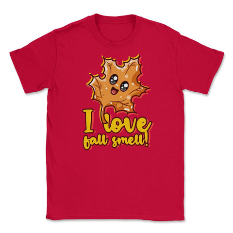 I Love Fall Smell! Cute Kawaii Leaf Character print Unisex T-Shirt
