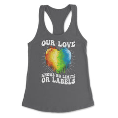 Our Love Knows No Limits or Labels LGBT Parents Rainbow print Women's - Dark Grey