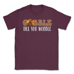 Gobble Till You Wobble Funny Retro Vintage Text with Turkey design - Maroon