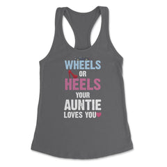 Funny Wheels Or Heels Your Auntie Loves You Gender Reveal product - Dark Grey