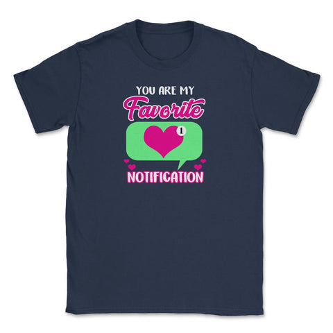 Valentine's Day You are My Favorite Notification Social Icon print - Navy