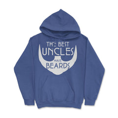 Funny The Best Uncles Have Beards Bearded Uncle Humor graphic Hoodie - Royal Blue