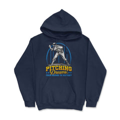 Pitchers Pitching Dreams from Mound to Victory graphic - Hoodie - Navy