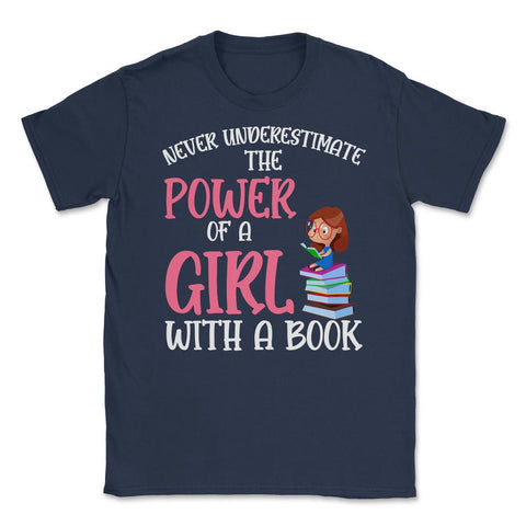 Funny Never Underestimate Power Of Girl With A Book Reading print - Navy