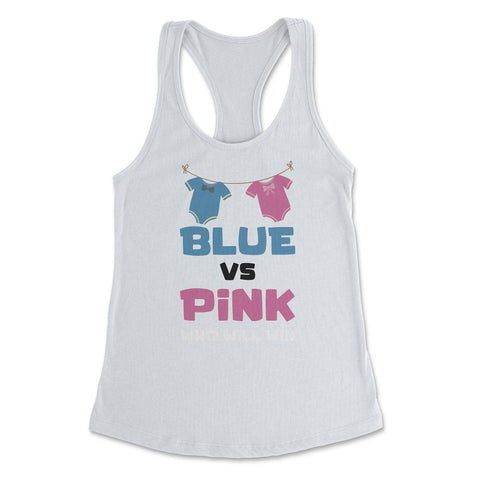 Funny Baby Gender Reveal Party Blue Or Pink Who Will Win print - White