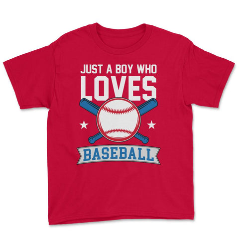 Funny Just A Boy Who Loves Baseball Pitcher Catcher Batter design - Red